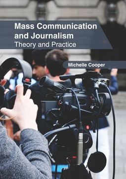 portada Mass Communication and Journalism: Theory and Practice (en Inglés)