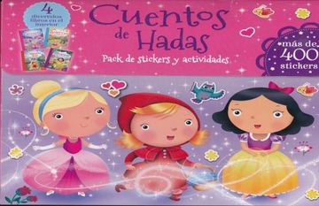 portada Cuentos de Hadas (Incluye 4 Libros y 400 Stickers) (in Spanish)