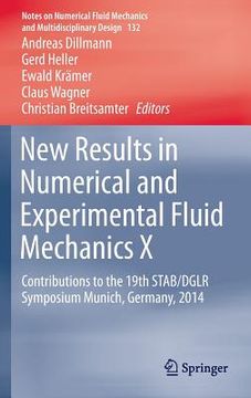 portada New Results in Numerical and Experimental Fluid Mechanics X: Contributions to the 19th Stab/Dglr Symposium Munich, Germany, 2014 (in English)