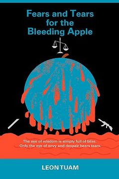 portada fears and tears for the bleeding apple (en Inglés)