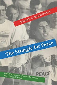 portada The Struggle for Peace: Israelis and Palestinians (en Inglés)