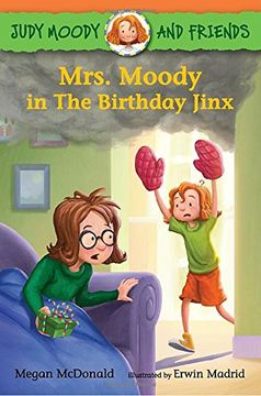 portada Judy Moody and Friends: Mrs. Moody in the Birthday Jinx (en Inglés)