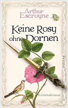 portada Keine Rosy Ohne Dornen: Kriminalroman (Arthur-Escroyne-Reihe, Band 6) (en Alemán)