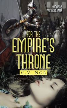 portada For the Empire's Throne (en Inglés)