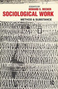 portada Sociological Work: Method and Substance (en Inglés)