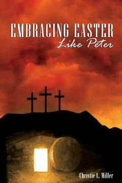 portada Embracing Easter Like Peter: Scattered and Sprinkled (en Inglés)