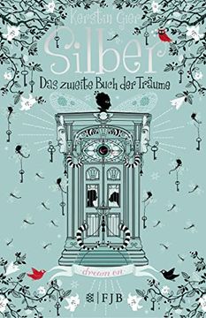 portada Silber - das Zweite Buch der Träume: Roman (in German)