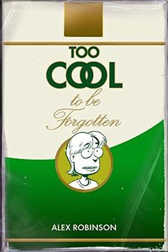portada Too Cool to be Forgotten 