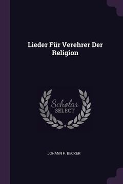 portada Lieder Für Verehrer Der Religion (en Inglés)