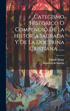 portada Catecismo Histórico o Compendio de la Historia Sagrada y de la Doctrina Cristiana.