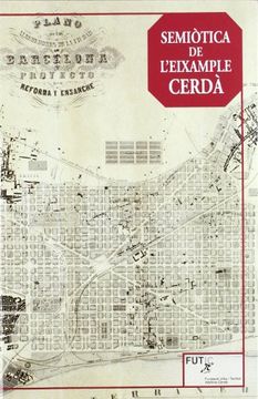portada Semiòtica de L'Eixample Cerdà (in Catalá)