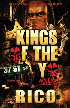 portada Kings Of The Yo: Ain't No Lackin (in English)