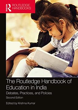 portada The Routledge Handbook of Education in India: Debates, Practices, and Policies (The Routledge Handbooks) (en Inglés)
