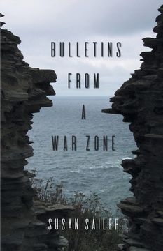 portada Bulletins from a War Zone (en Inglés)