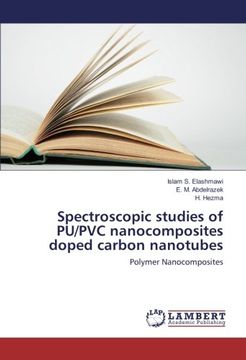 portada Spectroscopic studies of PU/PVC nanocomposites doped carbon nanotubes: Polymer Nanocomposites