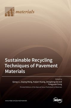portada Sustainable Recycling Techniques of Pavement Materials (en Inglés)