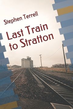 portada Last Train to Stratton (en Inglés)