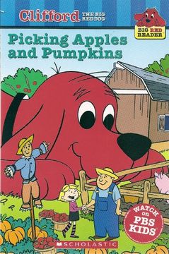 portada Picking Apples and Pumpkins (Clifford the big red Dog) (Big red Reader Series)