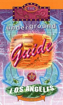 portada The Underground Guide to los Angeles (en Inglés)