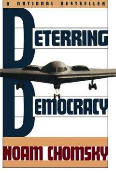 Deterring Democracy (en Inglés)