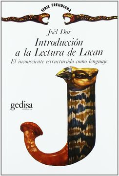 portada Introducción a la Lectura de Lacan: El Inconsciente Estructurado Como Lenguaje en Psicoanálisis