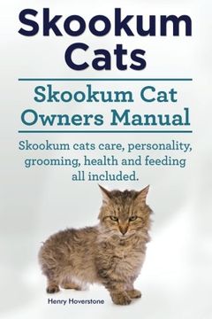 portada Skookum Cats. Skookum Cat Owners Manual. Skookum Cats care, personality, grooming, health and feeding all included.