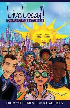 portada Live Local! Tampa Bay Faces + Tastings (en Inglés)
