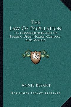 portada the law of population: its consequences and its bearing upon human conduct and morals