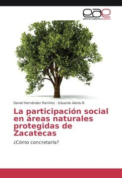 portada La participación social en áreas naturales protegidas de Zacatecas: ¿Cómo concretarla? (Spanish Edition)