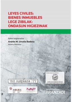 portada Leyes Civiles: Bienes Inmuebles Lege Zibilak: Ondasun Higiezinak (in Spanish)