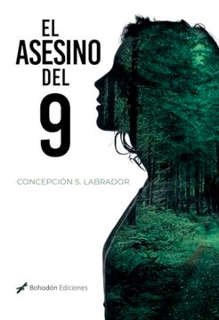portada El Asesino del 9 de Concepción Sánchez Labrador(Bohodón Ediciones S. La )