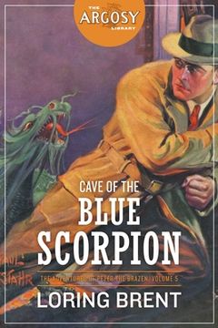 portada Cave of the Blue Scorpion: The Adventures of Peter the Brazen, Volume 5 (in English)