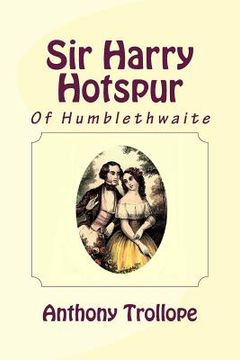 portada Sir Harry Hotspur of Humblethwaite (in English)