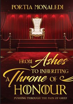 portada From Ashes To Inheriting A Throne Of Honour (en Inglés)