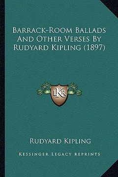 portada barrack-room ballads and other verses by rudyard kipling (1897) (in English)
