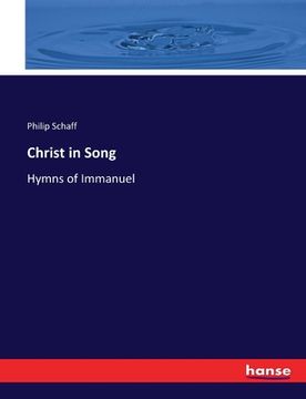 portada Christ in Song: Hymns of Immanuel (en Inglés)