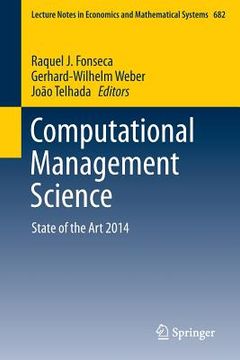 portada Computational Management Science: State of the Art 2014 (en Inglés)