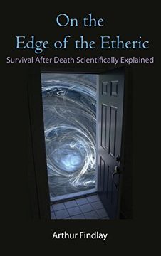 portada On the Edge of the Etheric: Survival After Death Scientifically Explained (en Inglés)