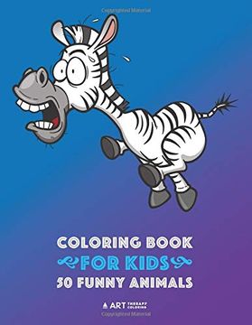 portada Coloring Book for Kids: 50 Funny Animals: Easy Colouring Pages for Boys and Girls, Beginner Friendly for Ages 1, 2-4, 4-8, 8-12 Year Old, Toddlers, Kindergarten, Preschool, Kids of all Ages (in English)