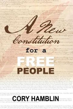 portada A New Constitution for a Free People (in English)