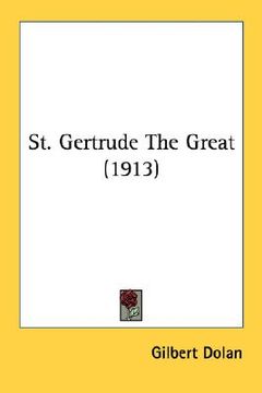 portada st. gertrude the great (1913) (en Inglés)