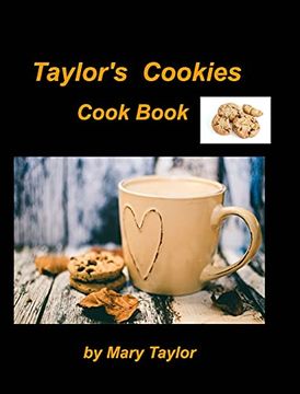 portada Taylor'S Cookies Cook Book (en Inglés)