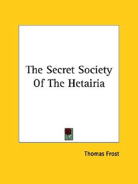portada the secret society of the hetairia (en Inglés)