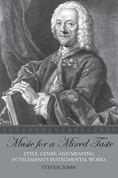 portada Music for a Mixed Taste: Style, Genre, and Meaning in Telemann's Instrumental Works (en Inglés)