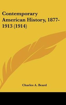 portada contemporary american history, 1877-1913 (1914) (en Inglés)