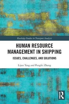 portada Human Resource Management in Shipping: Issues, Challenges, and Solutions (Routledge Studies in Transport Analysis) (en Inglés)