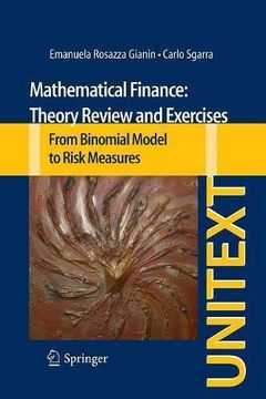 portada Mathematical Finance: Theory Review and Exercises: From Binomial Model to Risk Measures (Unitext) (in English)