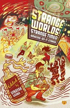 portada Strange Worlds! Strange Times! Amazing Sci-Fi Stories (en Inglés)