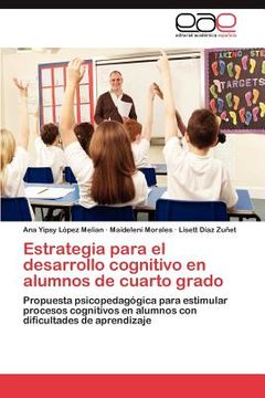 portada estrategia para el desarrollo cognitivo en alumnos de cuarto grado (in English)