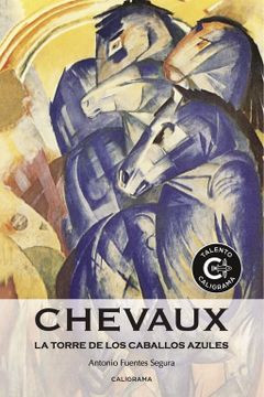 portada Chevaux: La Torre de los Caballos Azules (in Spanish)